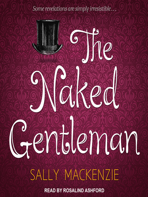 Title details for The Naked Gentleman by Sally MacKenzie - Available